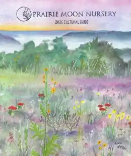 Prairie Moon Nursery Spring Cultural Guide Weekly Ad